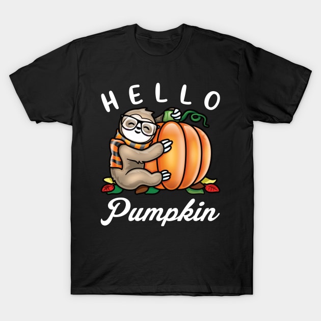 Hello Pumpkin - Cute Fall Sloth T-Shirt by PnJ